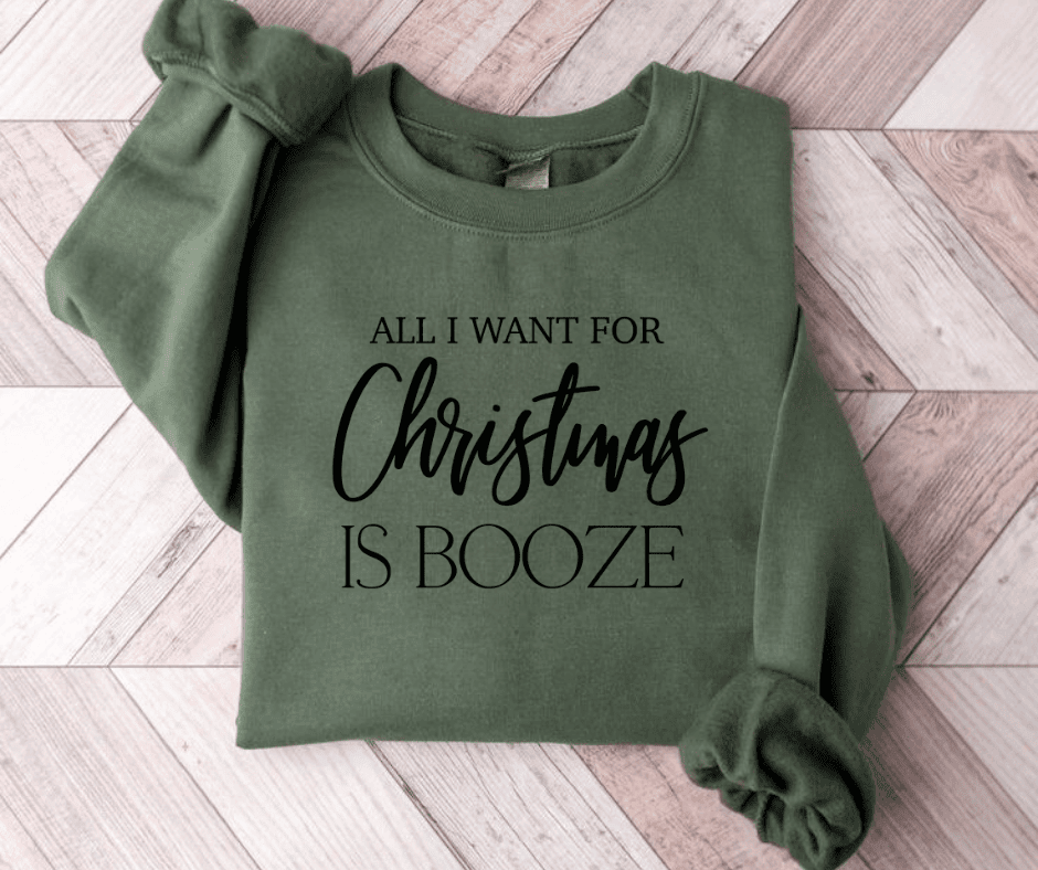 All I wanna for Christmas is booze
