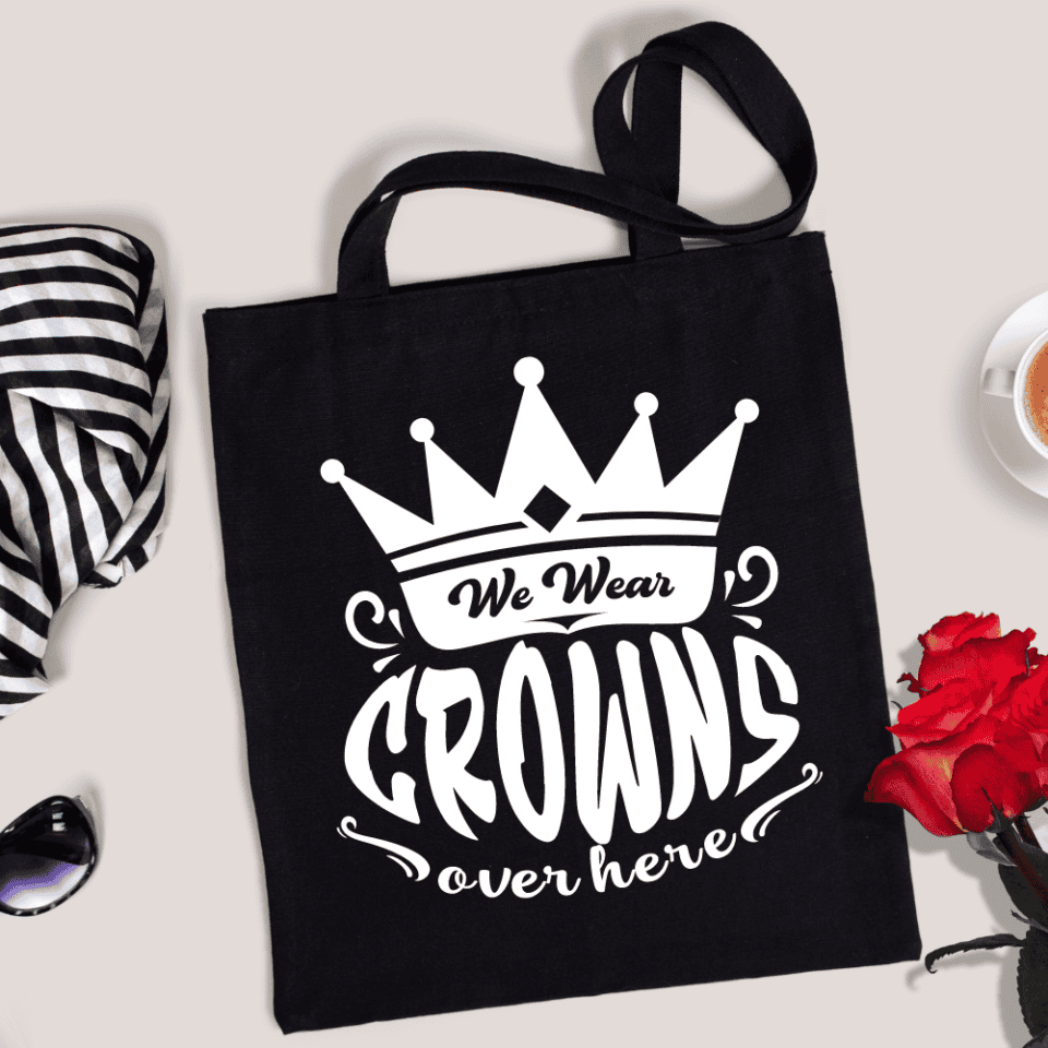Over here we wear crowns